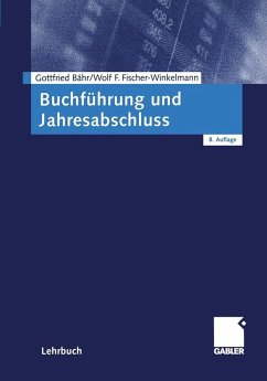 Buchführung und Jahresabschluss (eBook, PDF) - Bähr, Gottfried; Fischer-Winkelmann, Wolf F.