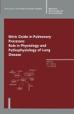Nitric Oxide in Pulmonary Processes (eBook, PDF)