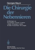 Die Chirurgie der Nebennieren (eBook, PDF)