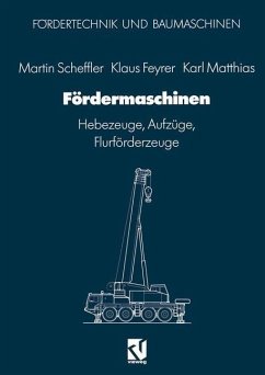 Fördermaschinen (eBook, PDF) - Scheffler, Martin; Feyrer, Klaus; Matthias, Karl