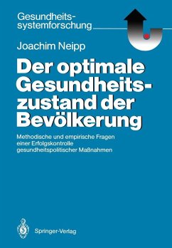 Der optimale Gesundheitszustand der Bevölkerung (eBook, PDF) - Neipp, Joachim