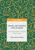 Crime, Networks and Power (eBook, PDF)