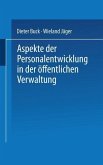 Aspekte der Personalentwicklung in der öffentlichen Verwaltung (eBook, PDF)