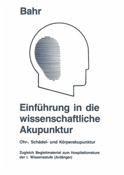 Einführung in die wissenschaftliche Akupunktur (eBook, PDF) - Bahr, Frank R.