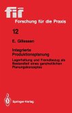 Integrierte Produktionsplanung (eBook, PDF)