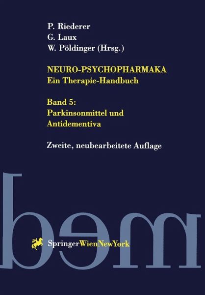 Neuro-Psychopharmaka - Ein Therapie-Handbuch (eBook, PDF) Neuro-Psychopharmaka - Ein Therapie-Handbuch (eBook, PDF)