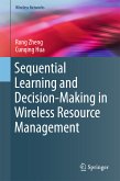Sequential Learning and Decision-Making in Wireless Resource Management (eBook, PDF)