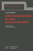 Informationstechnik für den privaten Haushalt (eBook, PDF)