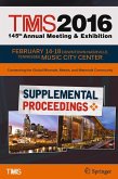 TMS 2016 145th Annual Meeting & Exhibition, Annual Meeting Supplemental Proceedings (eBook, PDF)