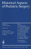 Historical Aspects of Pediatric Surgery (eBook, PDF)