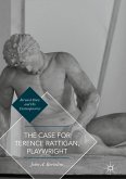 The Case for Terence Rattigan, Playwright (eBook, PDF)