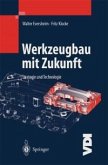 Werkzeugbau mit Zukunft (eBook, PDF)