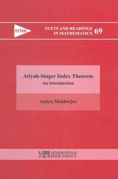 Atiyah-Singer Index Theorem - An Introduction (eBook, PDF) - Mukherjee, Amiya