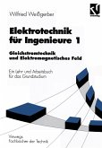 Elektrotechnik für Ingenieure 1 (eBook, PDF)