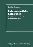 Zwischenstaatliche Kooperation (eBook, PDF)
