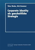 Corporate Identity als ganzheitliche Strategie (eBook, PDF)