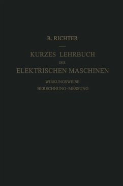 Kurzes Lehrbuch der Elektrischen Maschinen (eBook, PDF) - Richter, Rudolf