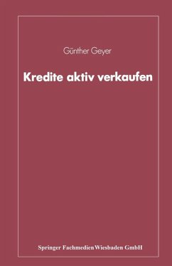 Kredite aktiv verkaufen (eBook, PDF) - Geyer, Günther