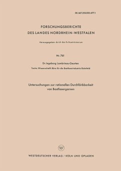 Untersuchungen zur rationellen Durchfärbbarkeit von Bastfasergarnen (eBook, PDF) - Lambrinoû, Ingeborg