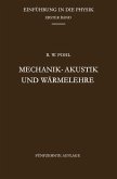 Mechanik · Akustik und Wärmelehre (eBook, PDF)