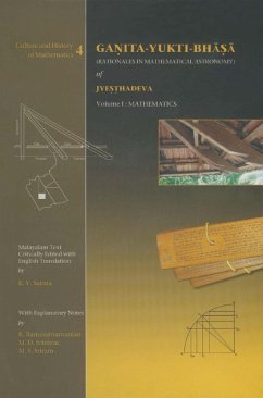 Ganita-Yukti-Bhasa (Rationales Mathematical Astronomy) of Jyesthadeva (eBook, PDF) - Ramasubramanian, K.; Sriram, M. S.; Srinivas, M. D.