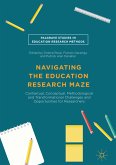 Navigating the Education Research Maze (eBook, PDF)