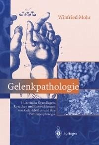 Gelenkpathologie (eBook, PDF) - Mohr, Winfried