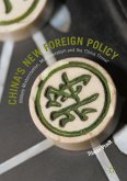 China&quote;s New Foreign Policy (eBook, PDF)