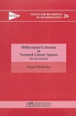 Differential Calculas in Normed Linear Spaces (eBook, PDF)