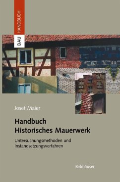 Handbuch Historisches Mauerwerk (eBook, PDF) - Maier, Josef