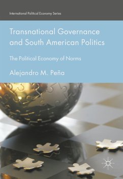 Transnational Governance and South American Politics (eBook, PDF) - Peña, Alejandro M.