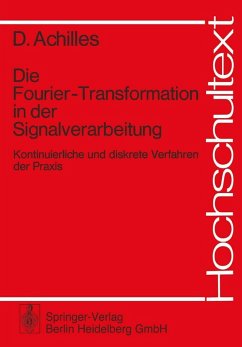 Cover Die Fourier-Transformation in der Signalverarbeitung (eBook, PDF)