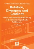 Rotation, Divergenz und Gradient (eBook, PDF)