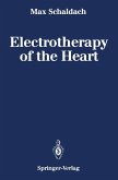 Electrotherapy of the Heart (eBook, PDF)