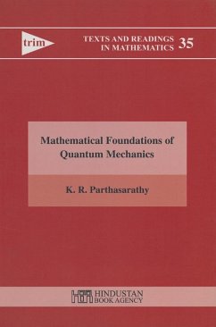 Mathematical Foundation of Quantum Mechanics (eBook, PDF) - Parthasarathy, K. R.