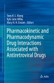 Pharmacokinetic and Pharmacodynamic Drug Interactions Associated with Antiretroviral Drugs (eBook, PDF)