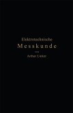 Elektrotechnische Messkunde (eBook, PDF) Elektrotechnische Messkunde (eBook, PDF)