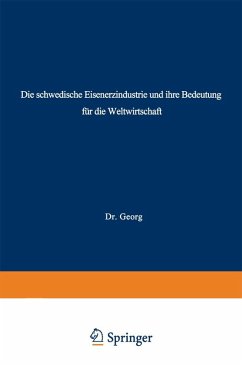 Cover Die schwedische Eisenerzindustrie und ihre Bedeutung für die Weltwirtschaft (eBook, PDF)