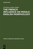 The French Influence on Middle English Morphology (eBook, PDF)