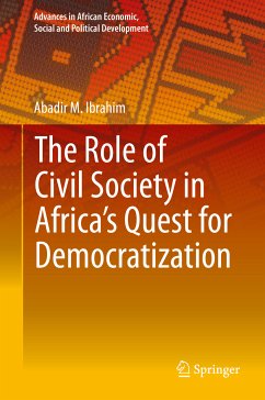 The Role of Civil Society in Africa’s Quest for Democratization (eBook, PDF) - Ibrahim, Abadir M.