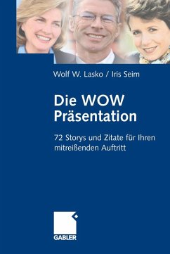 Die Wow-Präsentation (eBook, PDF) - Lasko, Wolf; Seim, Iris