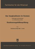 Der Jungkaufmann im Examen (eBook, PDF)