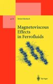 Magnetoviscous Effects in Ferrofluids (eBook, PDF)