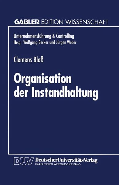 Organisation der Instandhaltung (eBook, PDF) Organisation der Instandhaltung (eBook, PDF)