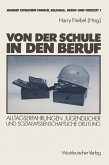 Von der Schule in den Beruf (eBook, PDF)