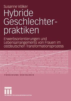 Hybride Geschlechterpraktiken (eBook, PDF) - Völker, Susanne