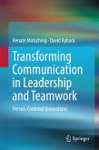 Transforming Communication in Leadership and Teamwork (eBook, PDF)