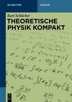 Theoretische Physik kompakt (eBook, ePUB) - Schilcher, Karl