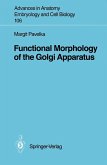 Functional Morphology of the Golgi Apparatus (eBook, PDF)