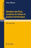 Nombres de Pisot, Nombres de Salem et Analyse Harmonique (eBook, PDF)